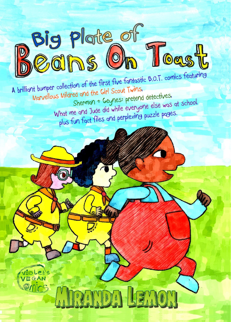 Big Plate of Beans on Toast - vegan comics collection
